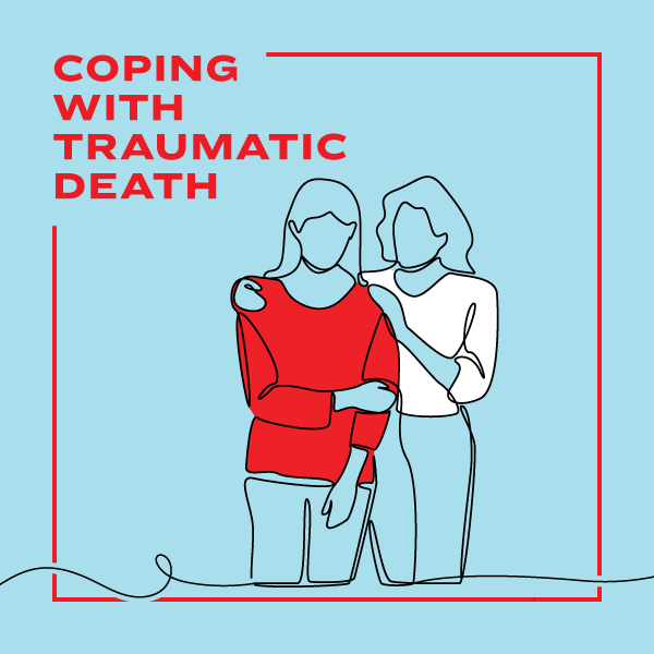 Adult Coping with Traumatic Death
